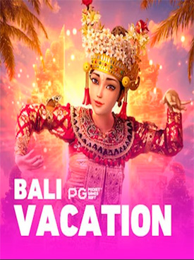 Bali Vacation